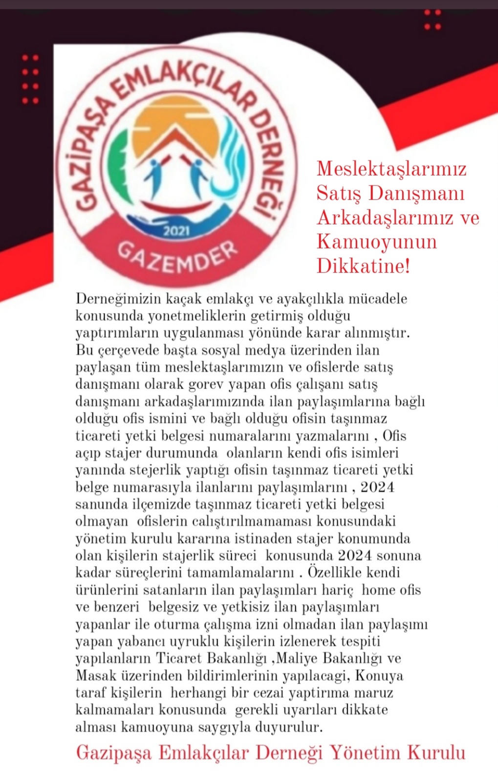 Kamuoyuna duyurulur. 