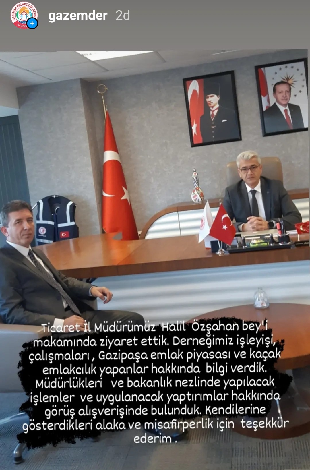 Ticaret il müdürümüz HALİL ÖZŞAHAN BEY'İ makamında ziyaret ettik. 